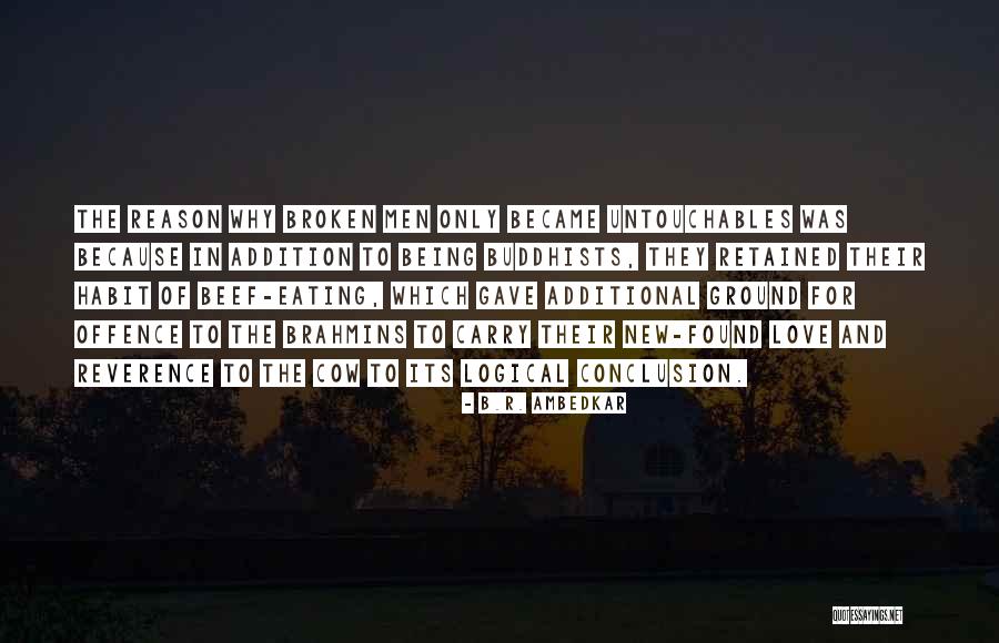 New Love Found Quotes By B.R. Ambedkar New Love Found Quotes By B.R. Ambedkar