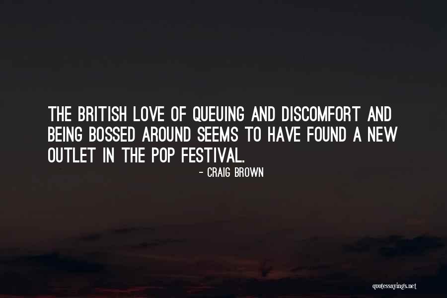 New Love Found Quotes By Craig Brown