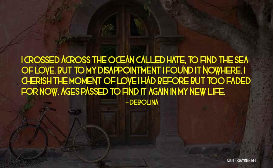 New Love Found Quotes By Debolina New Love Found Quotes By Debolina