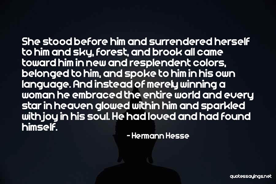New Love Found Quotes By Hermann Hesse New Love Found Quotes By Hermann Hesse