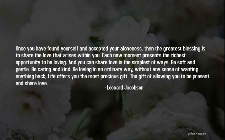 New Love Found Quotes By Leonard Jacobson