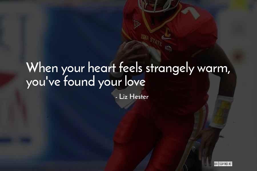 New Love Found Quotes By Liz Hester New Love Found Quotes By Liz Hester