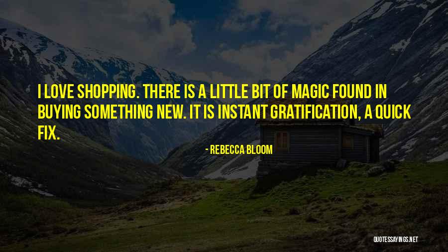 New Love Found Quotes By Rebecca Bloom