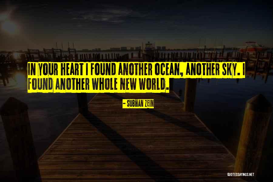 New Love Found Quotes By Subhan Zein New Love Found Quotes By Subhan Zein