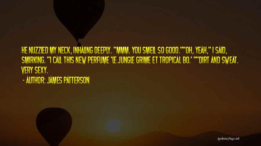 New Love Funny Quotes By James Patterson