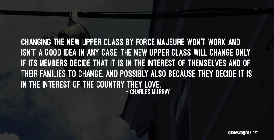 New Love Interest Quotes By Charles Murray New Love Interest Quotes By Charles Murray
