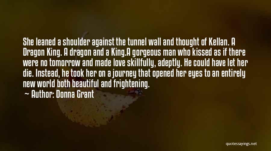 New Love Journey Quotes By Donna Grant