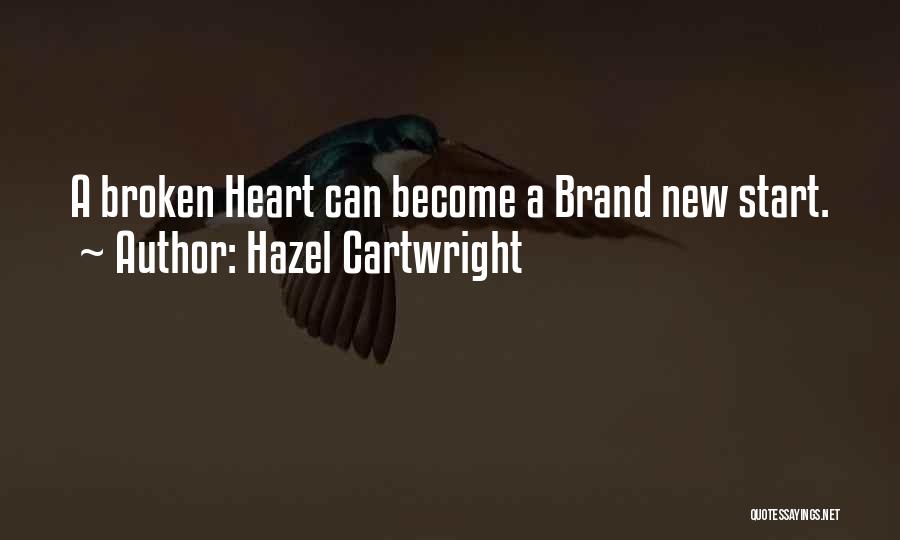 New Love Start Quotes By Hazel Cartwright