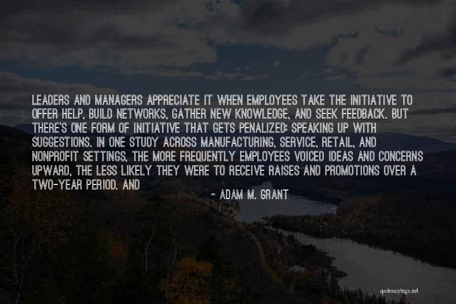 New Managers Quotes By Adam M. Grant