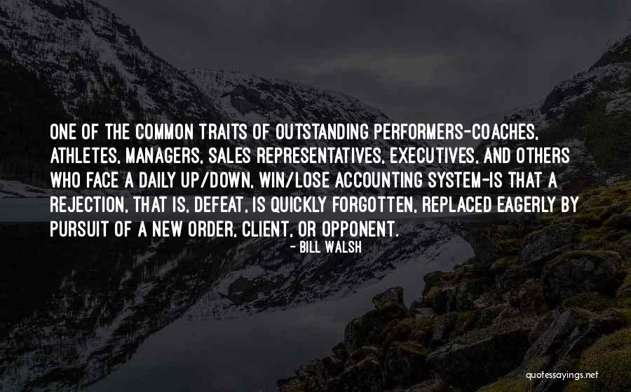 New Managers Quotes By Bill Walsh