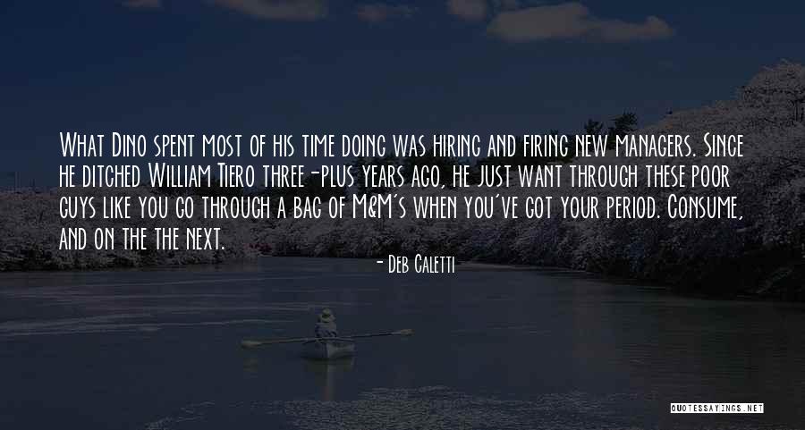 New Managers Quotes By Deb Caletti