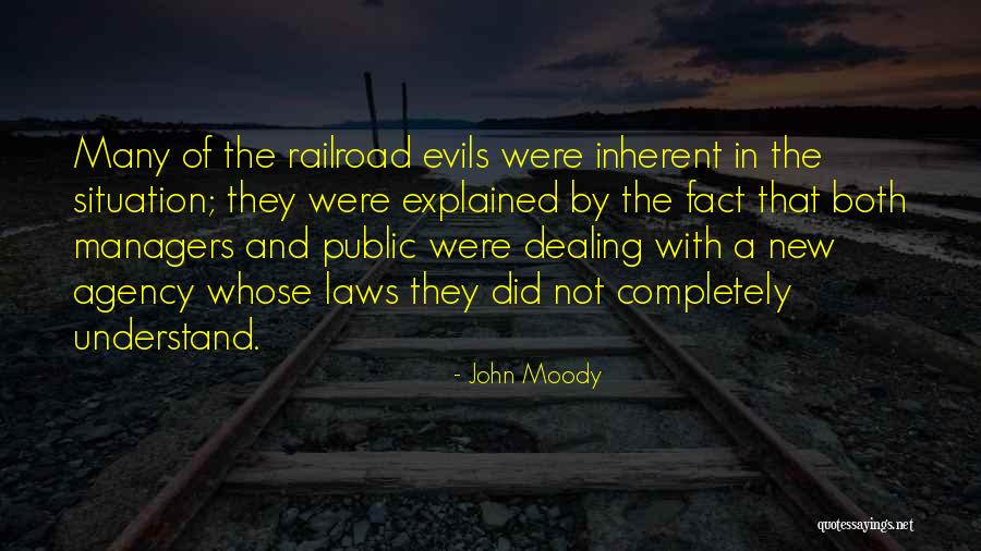 New Managers Quotes By John Moody New Managers Quotes By John Moody