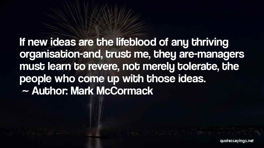 New Managers Quotes By Mark McCormack