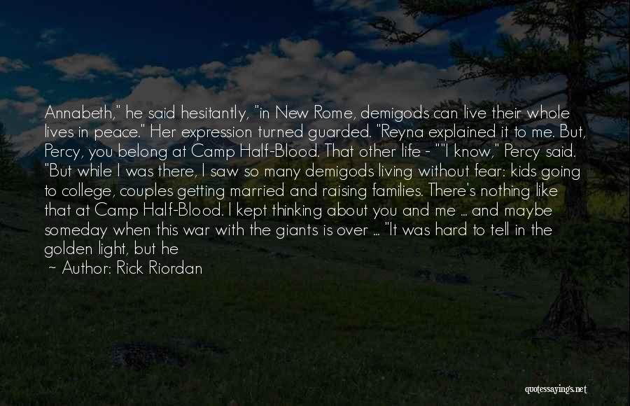 New Married Life Quotes By Rick Riordan