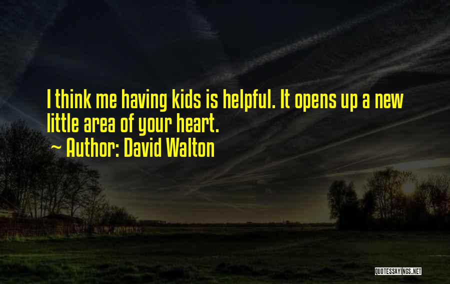 New Me Quotes By David Walton