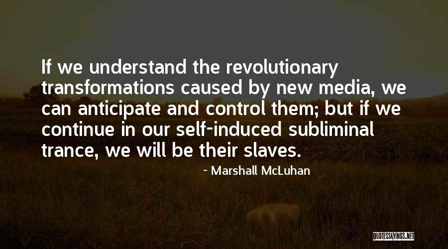 New Media Quotes By Marshall McLuhan New Media Quotes By Marshall McLuhan