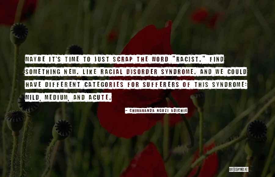 New Medium Quotes By Chimamanda Ngozi Adichie New Medium Quotes By Chimamanda Ngozi Adichie