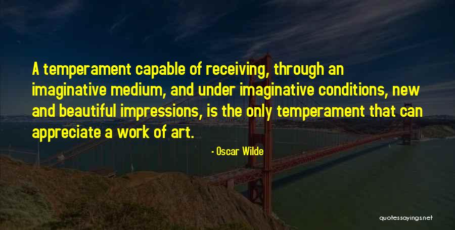 New Medium Quotes By Oscar Wilde New Medium Quotes By Oscar Wilde