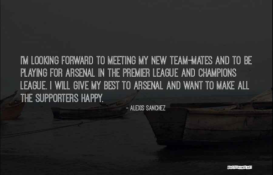 New Meeting Quotes By Alexis Sanchez