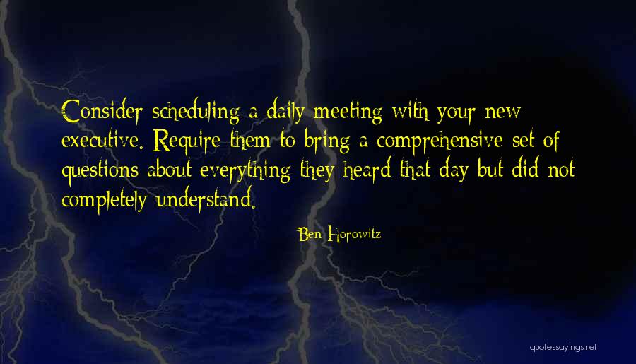 New Meeting Quotes By Ben Horowitz New Meeting Quotes By Ben Horowitz