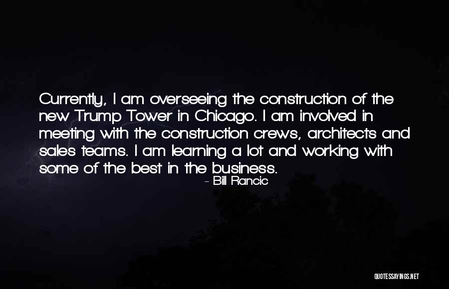 New Meeting Quotes By Bill Rancic New Meeting Quotes By Bill Rancic