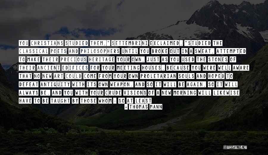 New Meeting Quotes By Thomas Mann New Meeting Quotes By Thomas Mann