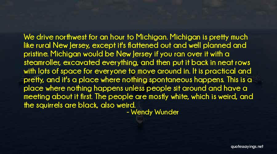 New Meeting Quotes By Wendy Wunder New Meeting Quotes By Wendy Wunder