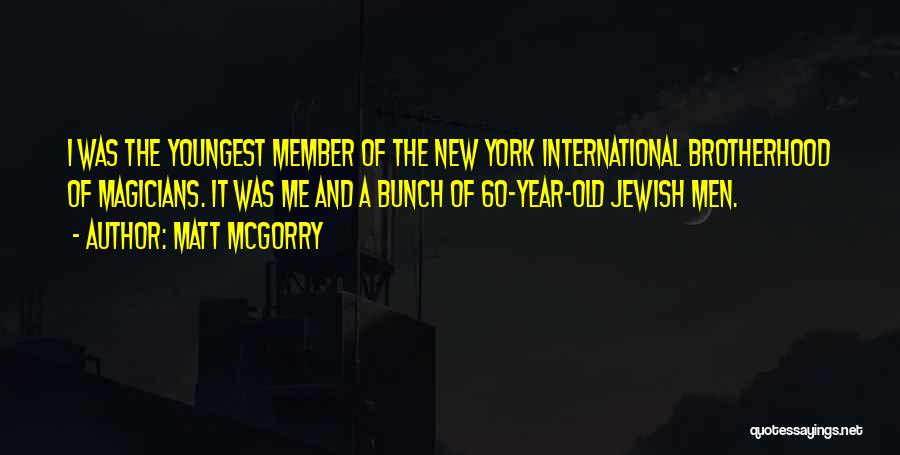 New Member Quotes By Matt McGorry