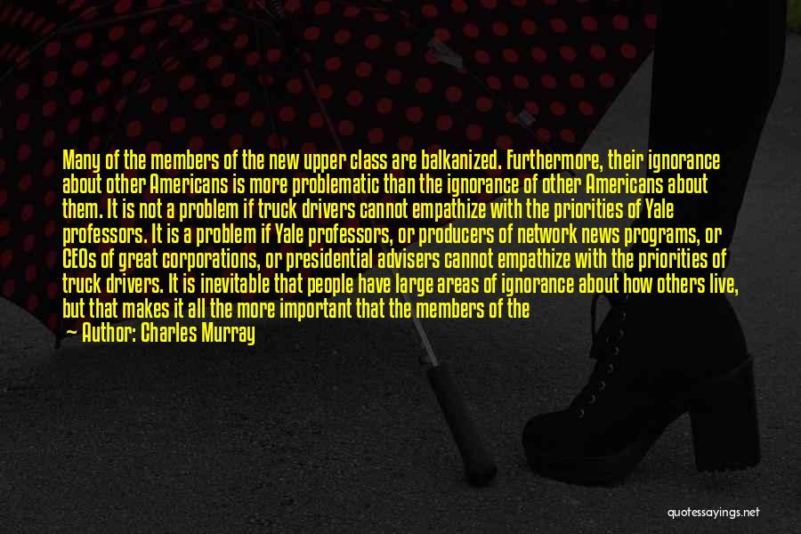 New Members Quotes By Charles Murray