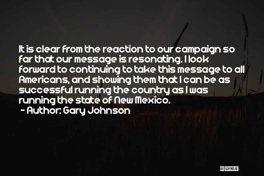 New Mexico State Quotes By Gary Johnson