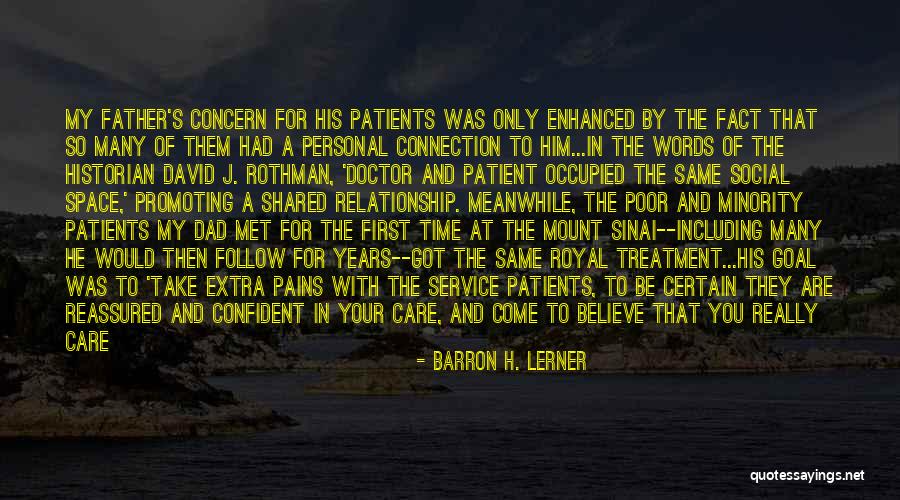 New Minority Quotes By Barron H. Lerner New Minority Quotes By Barron H. Lerner