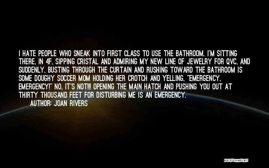 New Mom Quotes By Joan Rivers