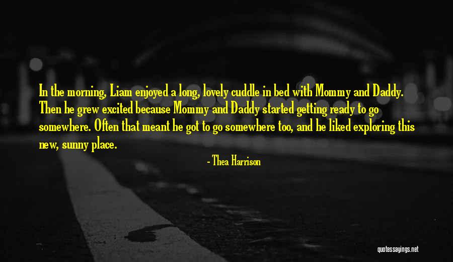 New Mommy And Daddy Quotes By Thea Harrison New Mommy And Daddy Quotes By Thea Harrison