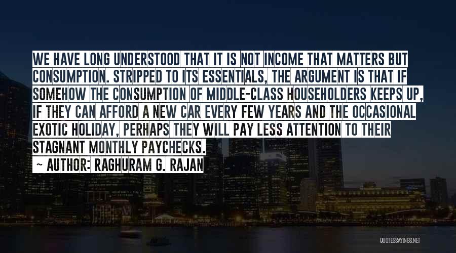 New Monthly Quotes By Raghuram G. Rajan