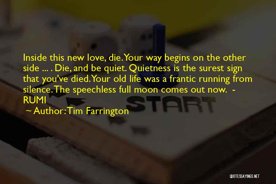 New Moon Love Quotes By Tim Farrington