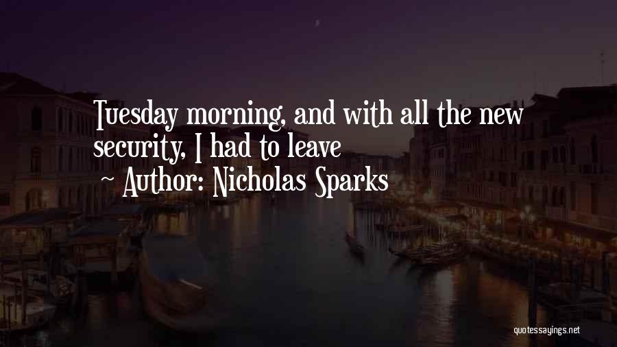 New Nicholas Sparks Quotes By Nicholas Sparks