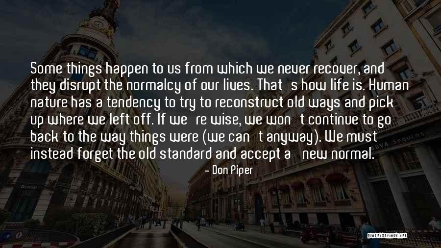 New Normal Quotes By Don Piper New Normal Quotes By Don Piper