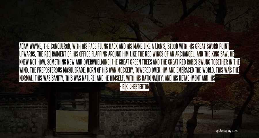 New Normal Quotes By G.K. Chesterton New Normal Quotes By G.K. Chesterton