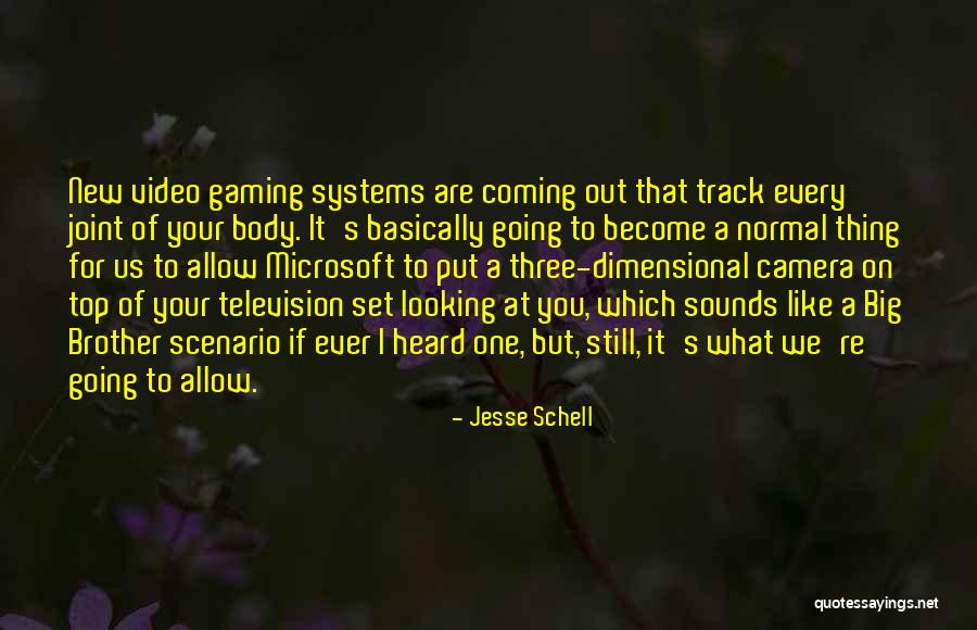 New Normal Quotes By Jesse Schell New Normal Quotes By Jesse Schell