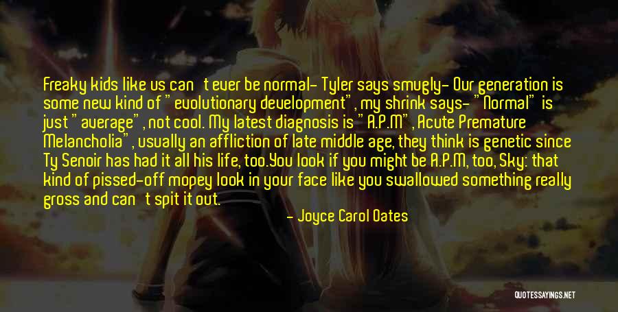 New Normal Quotes By Joyce Carol Oates New Normal Quotes By Joyce Carol Oates
