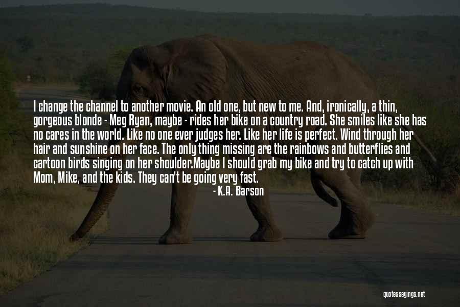 New Normal Quotes By K.A. Barson New Normal Quotes By K.A. Barson