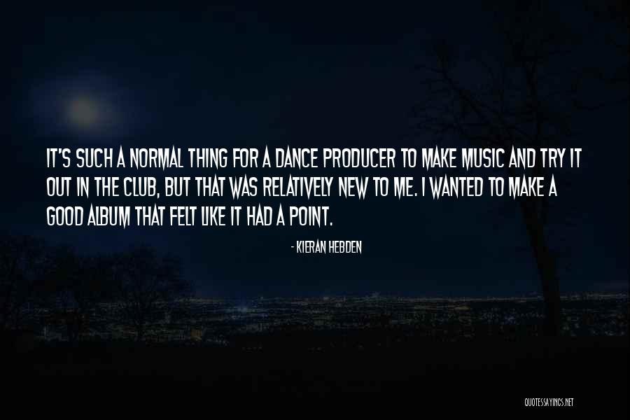 New Normal Quotes By Kieran Hebden New Normal Quotes By Kieran Hebden