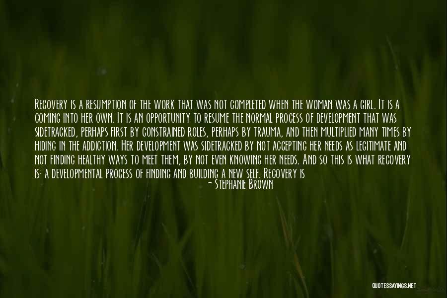 New Normal Quotes By Stephanie Brown New Normal Quotes By Stephanie Brown