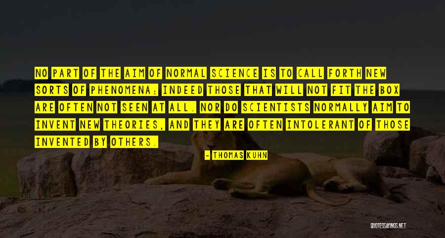 New Normal Quotes By Thomas Kuhn New Normal Quotes By Thomas Kuhn