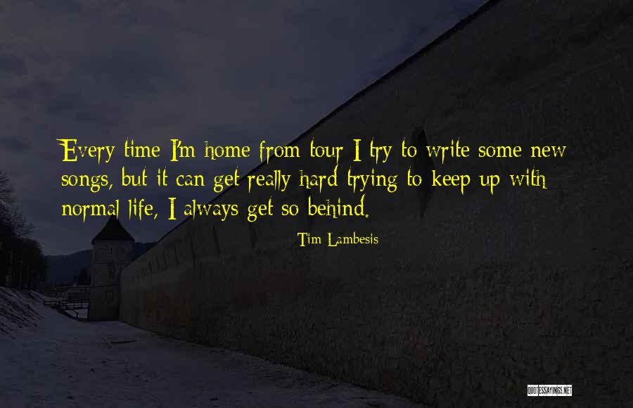 New Normal Quotes By Tim Lambesis New Normal Quotes By Tim Lambesis