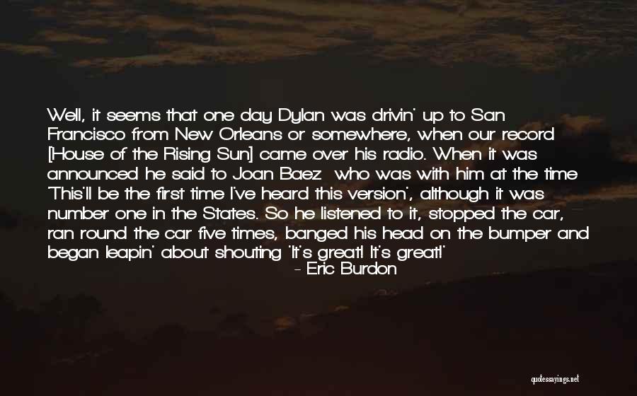 New Number One Quotes By Eric Burdon New Number One Quotes By Eric Burdon