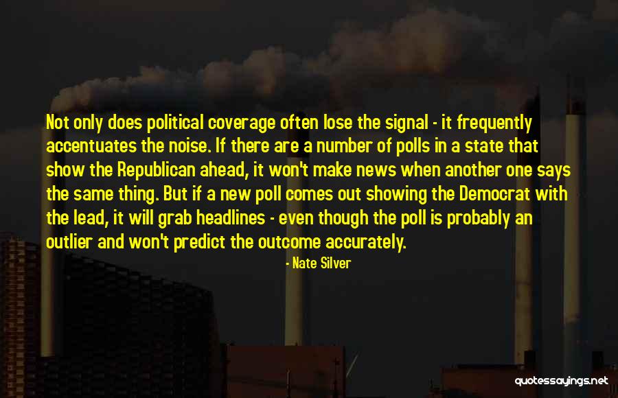 New Number One Quotes By Nate Silver New Number One Quotes By Nate Silver