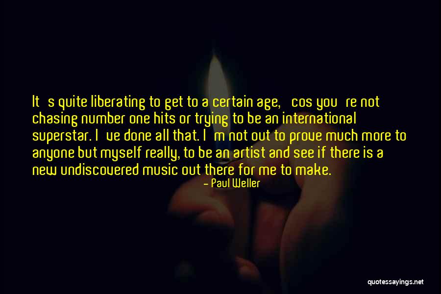 New Number One Quotes By Paul Weller New Number One Quotes By Paul Weller