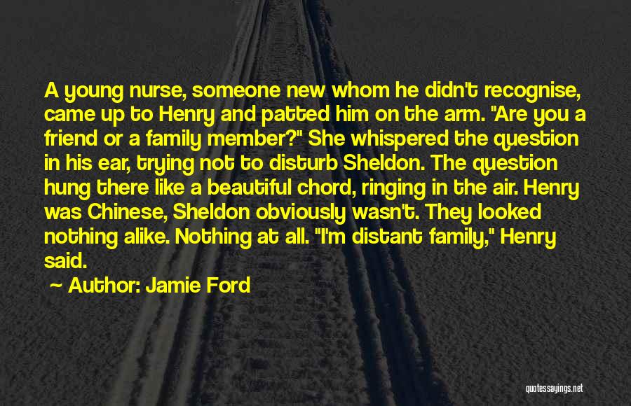 New Nurse Quotes By Jamie Ford