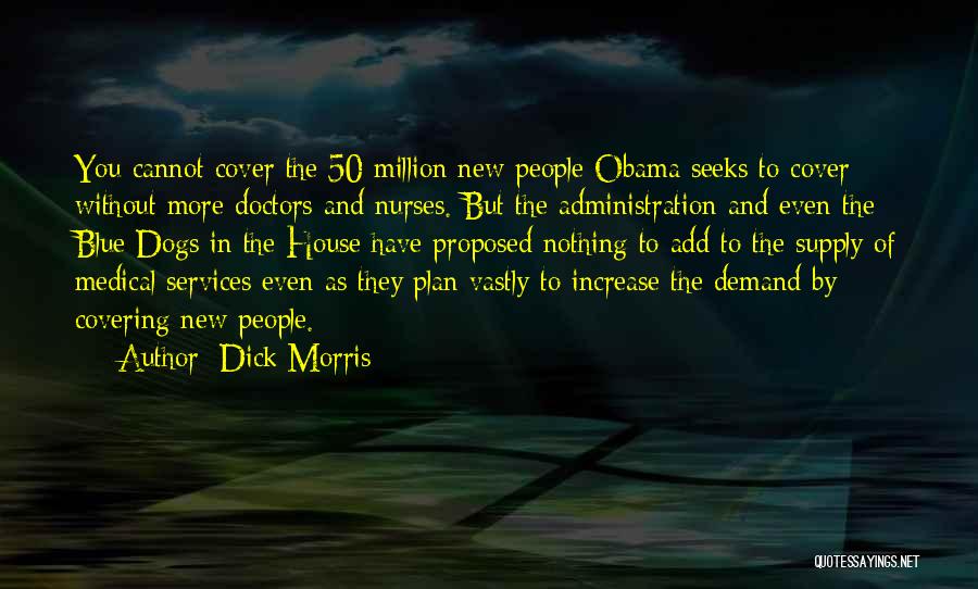 New Nurses Quotes By Dick Morris